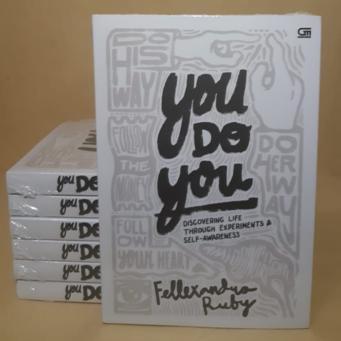 You Do You: Discovering Life through Experiments &amp; Self-Awareness Fell