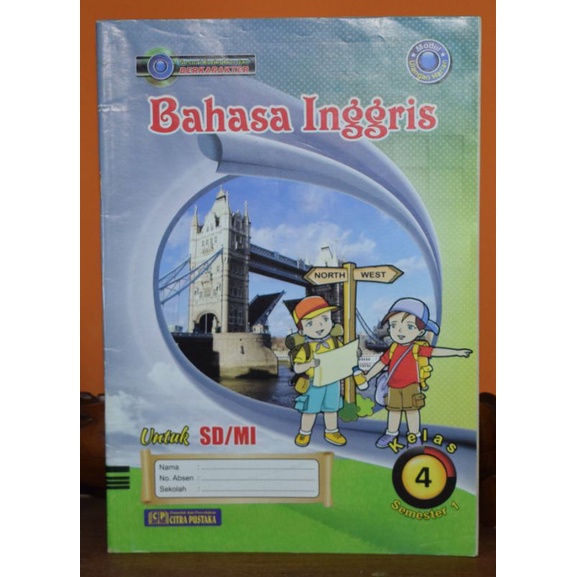 

Buku LKS Bahasa Inggris Untuk SD/MI Kelas 4 Semester 1