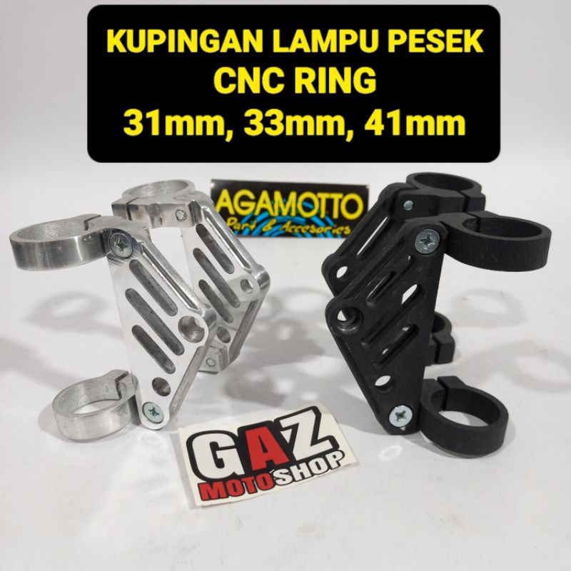 KUPINGAN LAMPU RING CNC AS 31 33 41 mm BRAKET LAMPU PESEK CB GL TIGER MEGAPRO Bracket Ninja Scorpio Byson