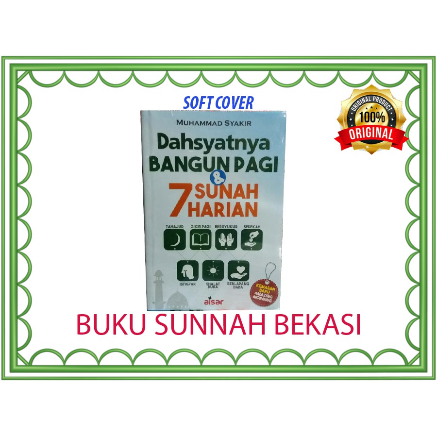 Dahsyatnya Bangun Pagi &amp; 7 Sunnah Harian | AISAR | Dahsyatnya Bangun Pagi Dan 7 Sunah Harian