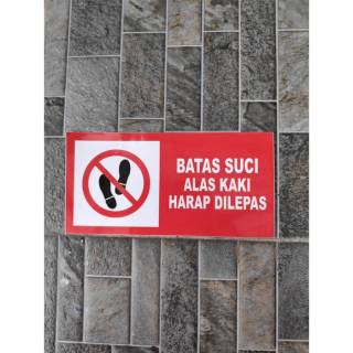 Stiker Alas Kaki Harap Dilepas Sticker Peringatan Toko