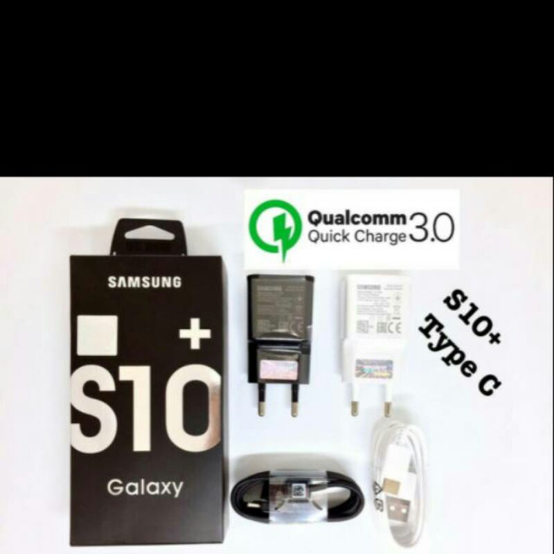 CAS /CHARGER /CHARGING SAMSUNG GALAXY S10 + CHARGER SAMSUNG TYPE C/TYPE MICRO FAST CHARGING HP