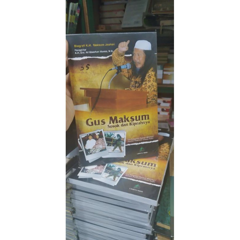 GUS MAKSUM SOSOK DAN KIPRAHNYA