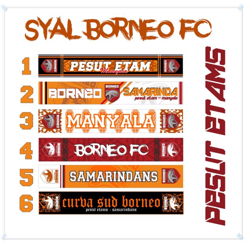 Syal Borneo FC Pesut Etam Samarinda MANYALA Edisi Khusus