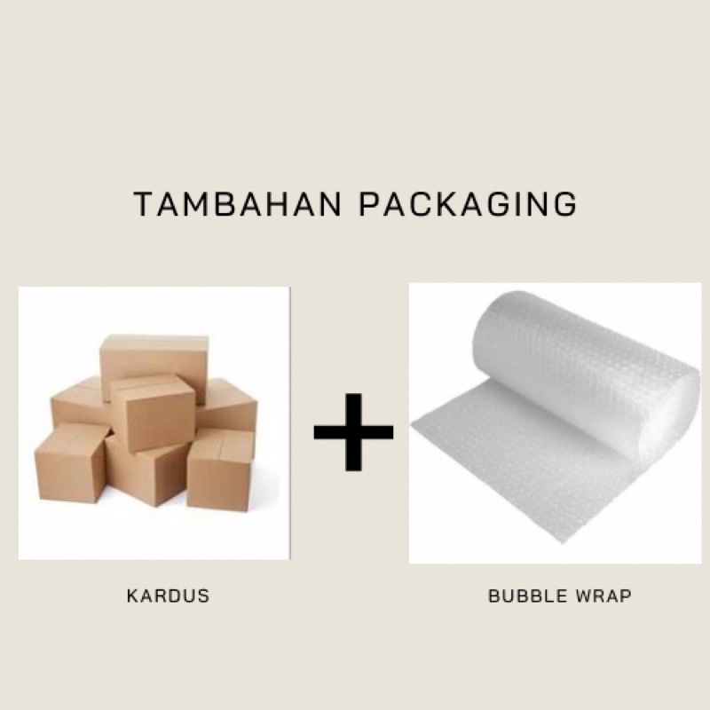 

Extra Bubble Wrap Tambahan