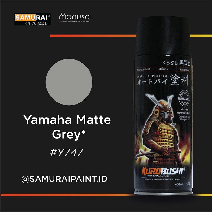 Samurai Paint Yamaha Matte Grey Yamaha #Y747 Cat Aerosol Kualitas Kompresor