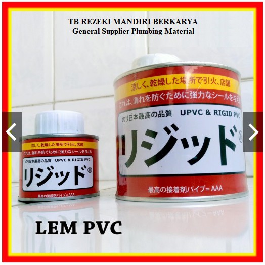 

LEM PIPA PVC MADE IN JEPANG KUALITAS IMPORT