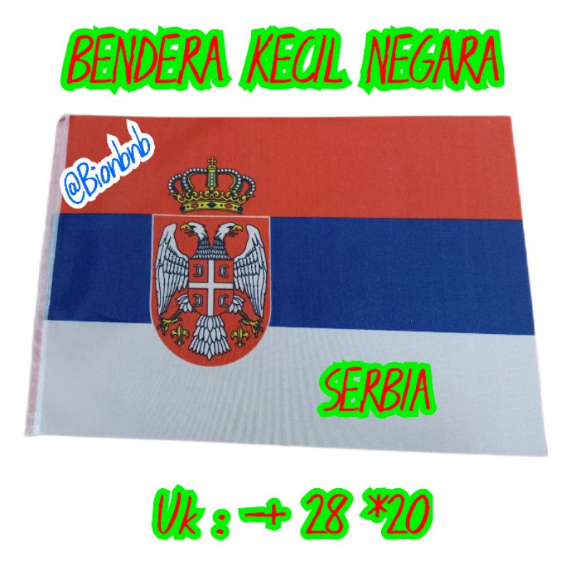 BENDERA NEGARA SERBIA BENDERA KECIL BENDERA NEGARA