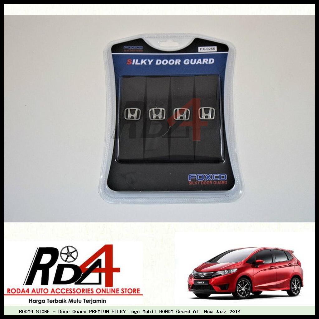 Door Guard PREMIUM SILKY Logo Mobil HONDA Grand All New Jazz 2014