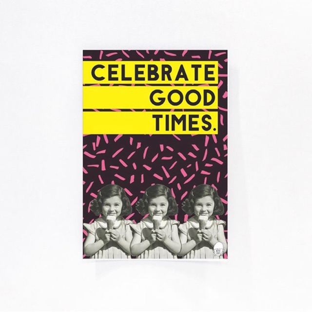 

WHATPIXIESEES - Postcard - Celebrate Good Times