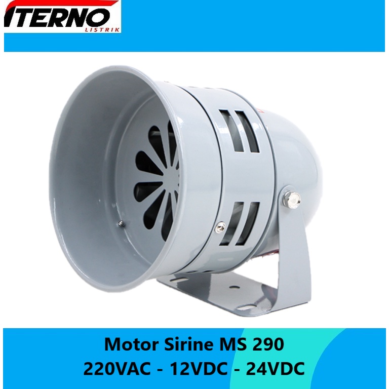 Jual Motor Sirine Sirene MS290 220VAC 12VDC 24VDC Iterno | Shopee Indonesia