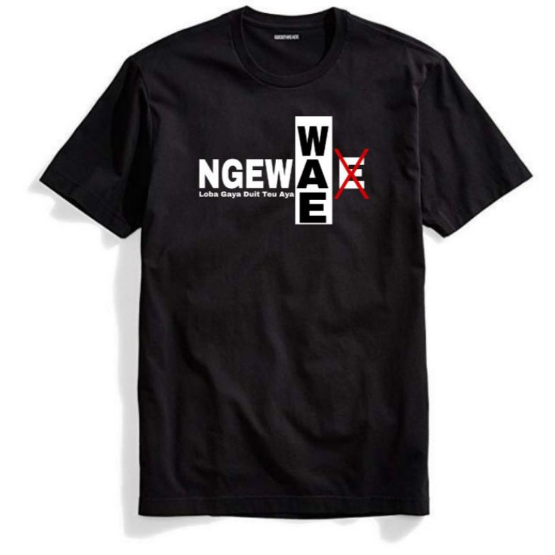 Kaos Ngewe wae