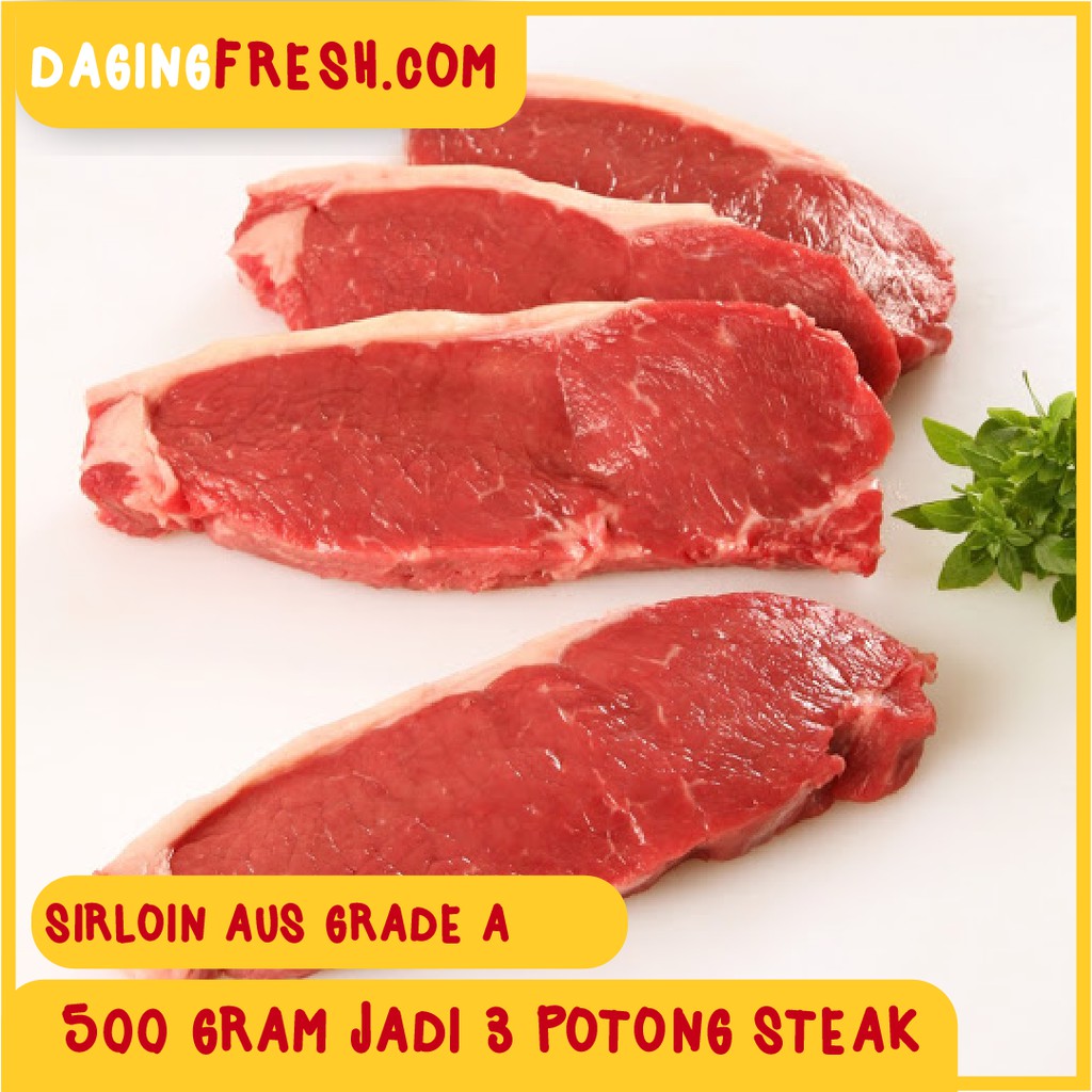 500 GRAM SIRLOIN STEAK AUS LOKAL GRADE A DAGING SAPI AUS DAGING SAPI SEGAR Shopee Indonesia