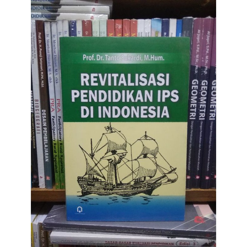 Jual Revitalisasi Pendidikan Ips Di Indonesia Prof Dr Tanto Sukardi Shopee Indonesia