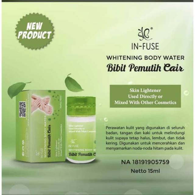 INFUS BIBIT PEMUTIH CAIR SYB BPOM BISA DICAMPUR DG LOTION/SABUN LAIN / INFUSE WHITENING BODY WATER