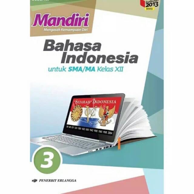 Jual Mandiri Bahasa Indonesia Kelas Xii-12 Smama K13 Erlangga Indonesiashopee Indonesia
