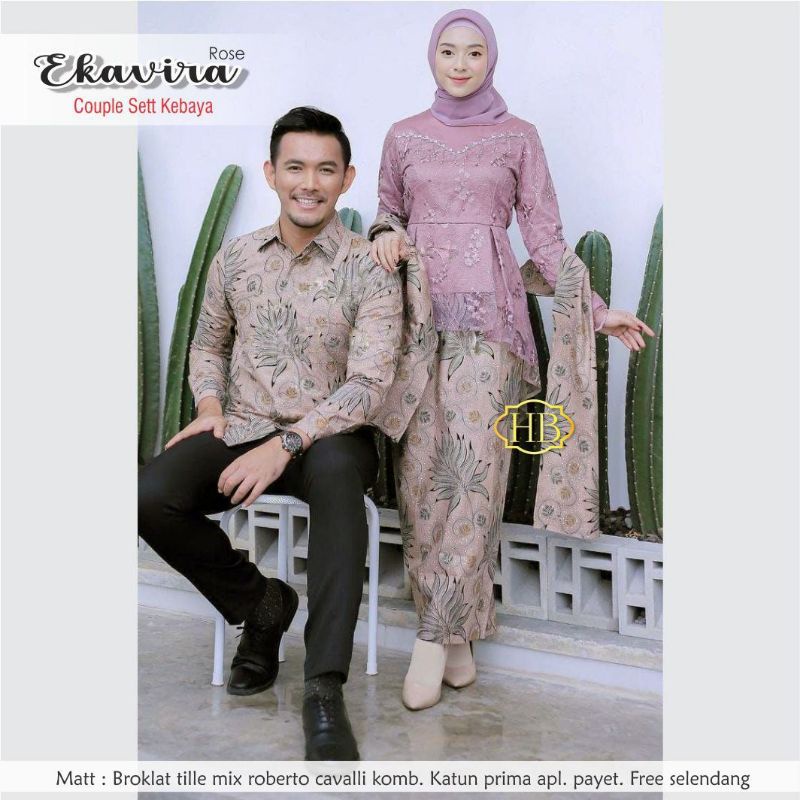 NEW COUPLE KEBAYA TERBARU TERVIRAL EKAVIRA SET COUPLE KEBAYA