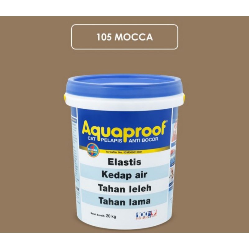 AQUAPROOF Cat Waterproofing Pelapis Anti Bocor 20kg (Mocca)
