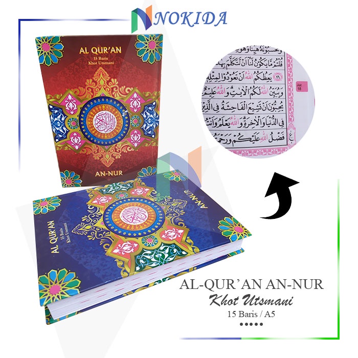 Nokida Kitab Suci Al-Qur'an An-Nur 15 Baris [A5/HVS] / Al-Quran Dan Tajwid Khot Utsmani / Al Qur'an 