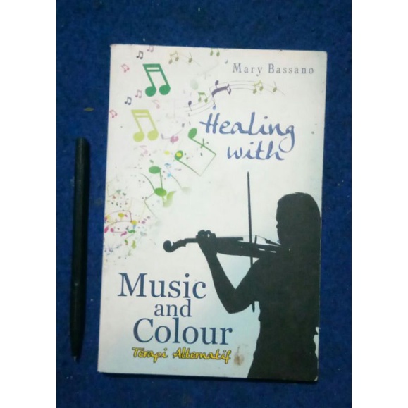 Healing With Music and Colour-Mary Bassano
