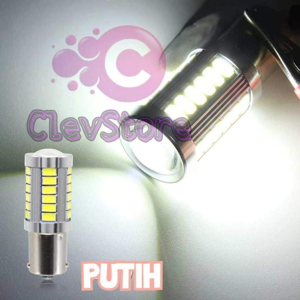 LAMPU LED MOBIL 1156 ARUS DC P21W BA15S 5630 5730 33 SMD - MUNDUR SEIN REM