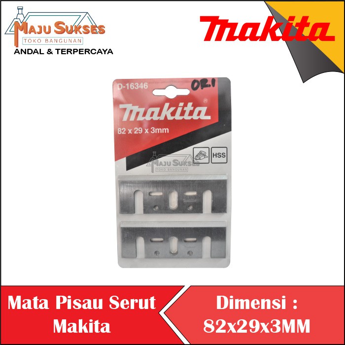 MATA PISAU SERUT KETAM MAKITA Planer Blade HSS D 16346 Original 82 x 29 x3 mm Asli