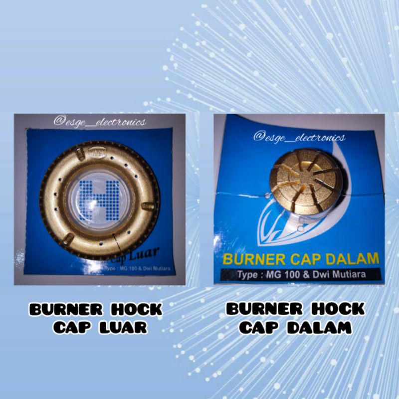 ORIGINAL BURNER HOCK CAP DALAM MG 100 DWI MUTIARA