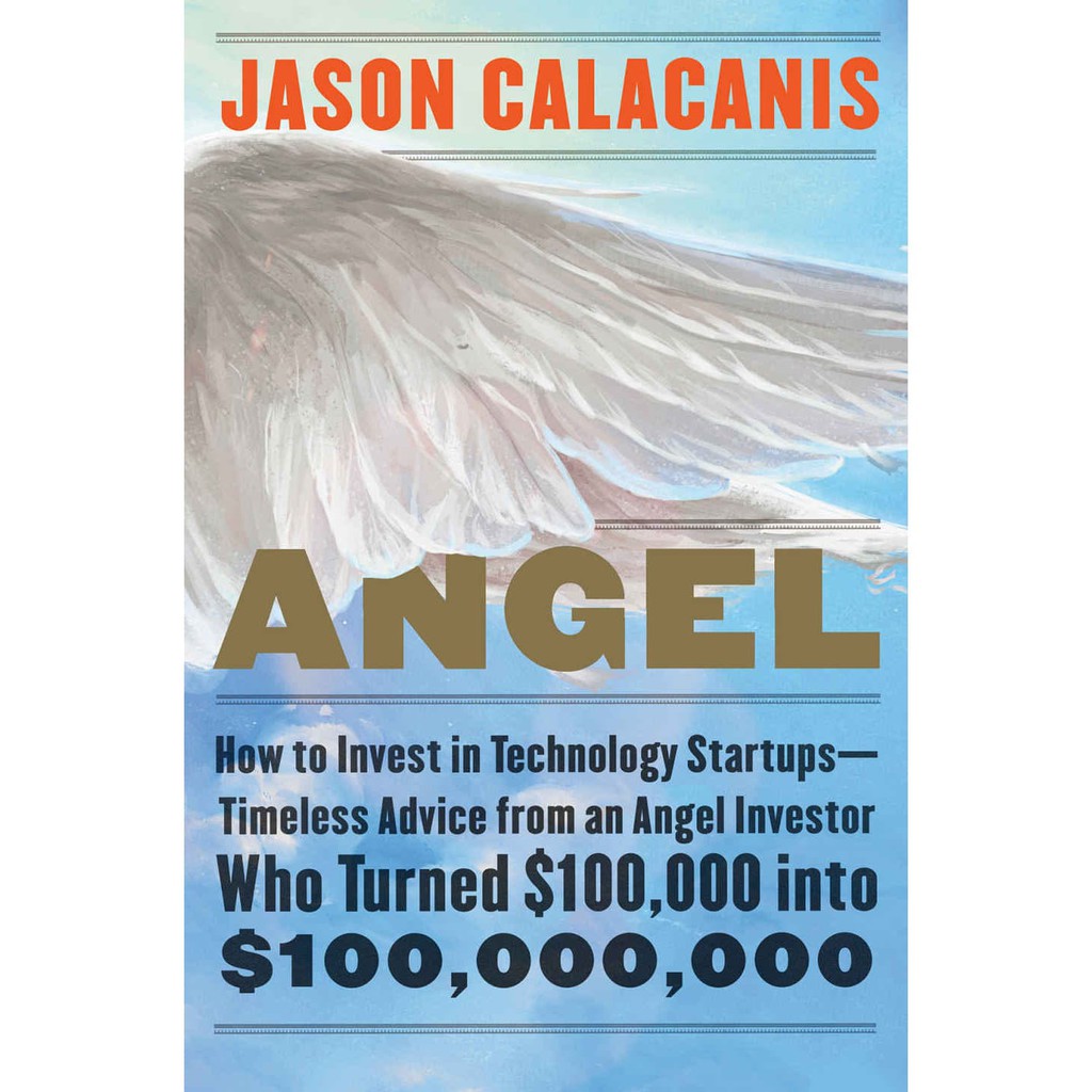

Most Whised For _versi Eng/Indo_@Angel: How to Invest in Technology Startups
