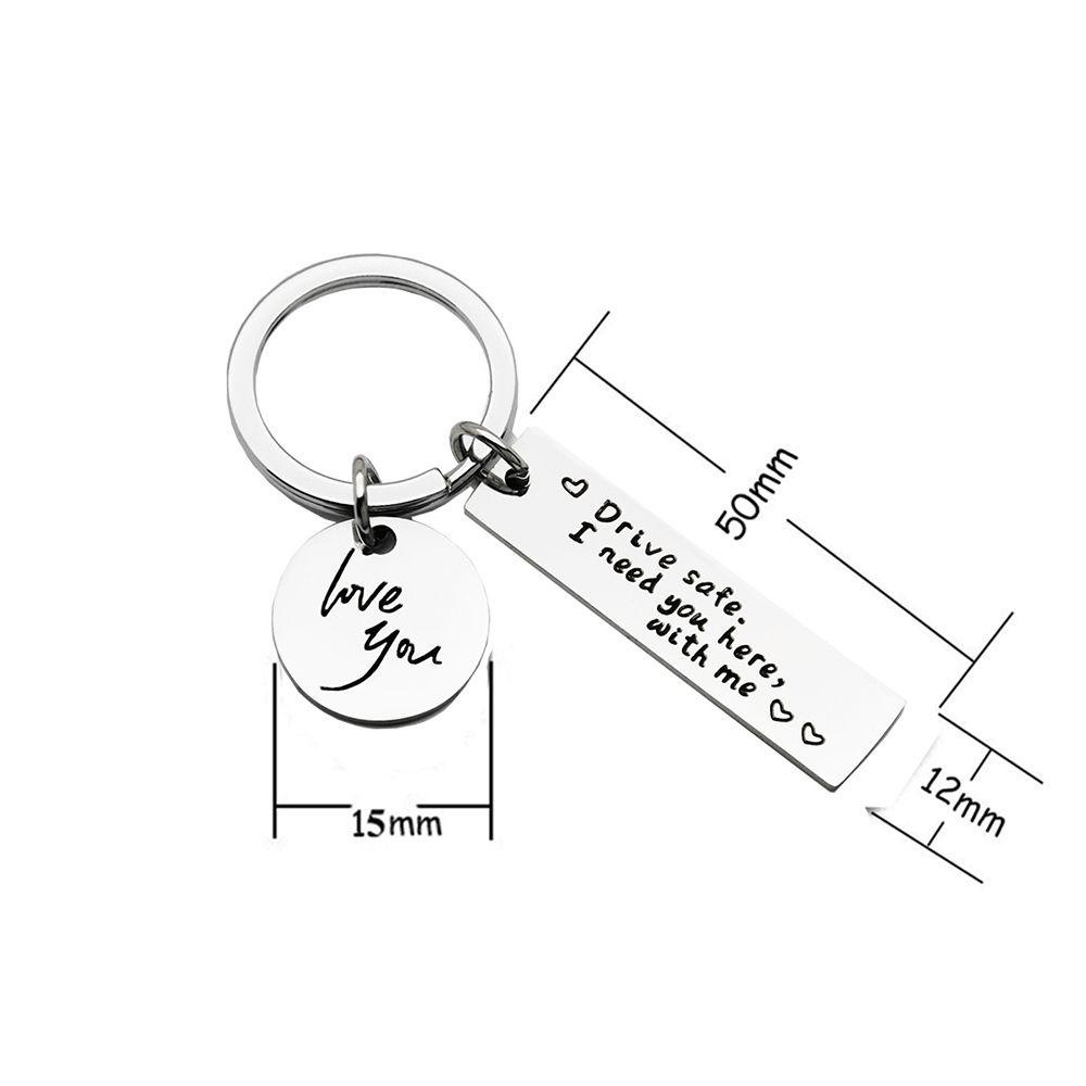 TOP Drive Safe Keychain Untuk Pacar Suami Ayah Liontin Metal I Need You Here With Me