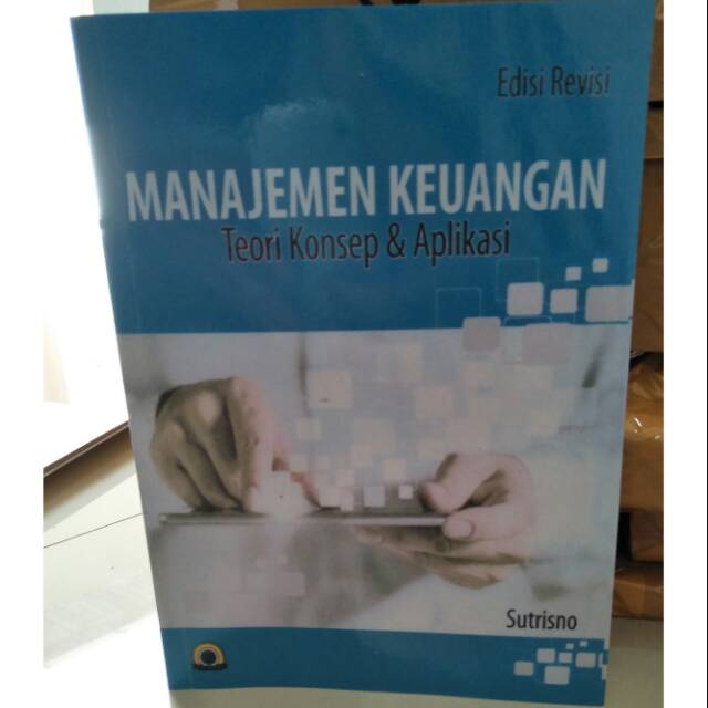 Manajemen keuangan edisi revisi sutrisno