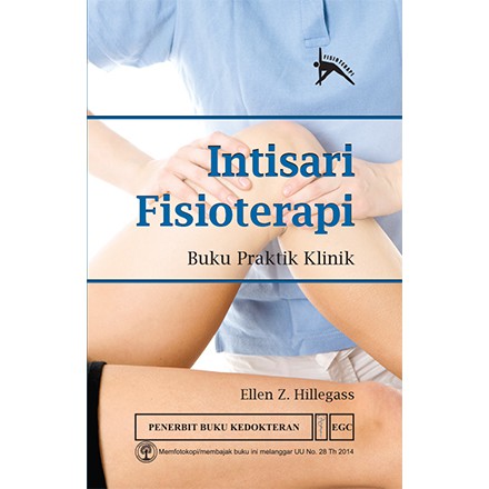 Intisari Fisioterapi Buku Praktik Klinik