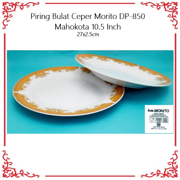 Piring Bulat Ceper Keramik Morito DP-820 2Les/DP-830 Blur Rose II/DP-850 Mahkota 10.5 Inch