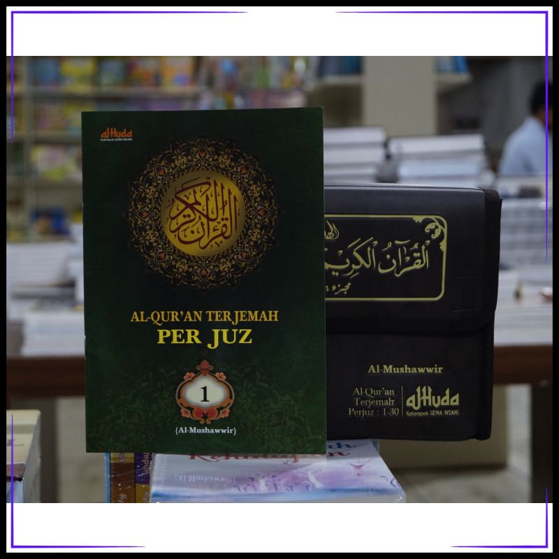 Al Quran Terjemah Per Juz / Mujazza' Al Mushawwir Ukuran Sedang A5