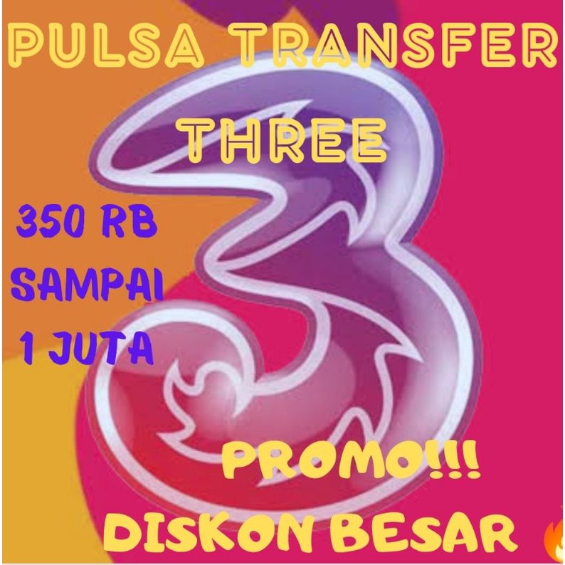 Pulsa THREE transfer PROMO TERMURAH TRI 3