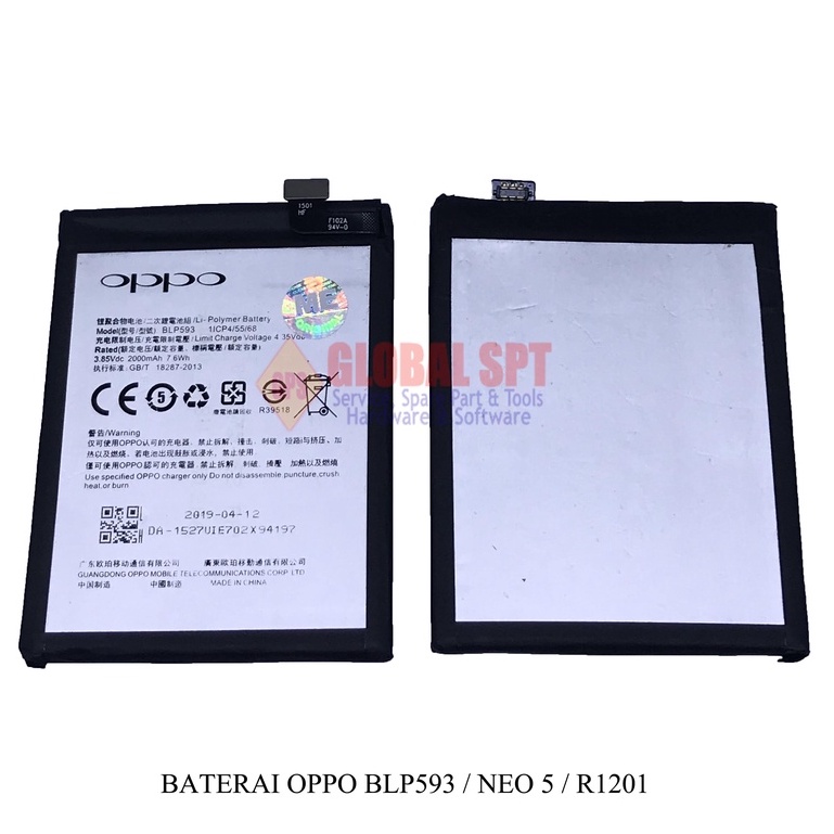 BATERAI OPPO BLP593 / BATERE NEO 5 / BATRE R1201