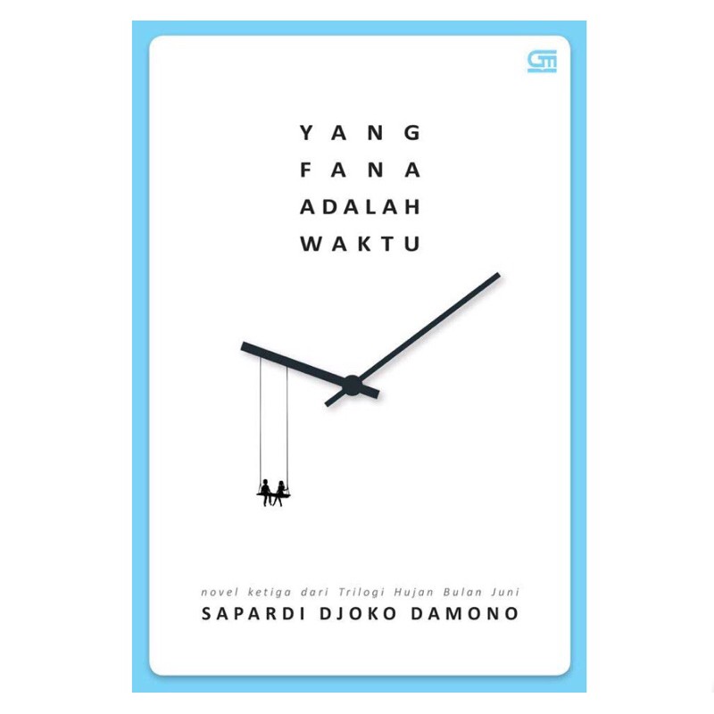 Yang Fana Adalah waktu