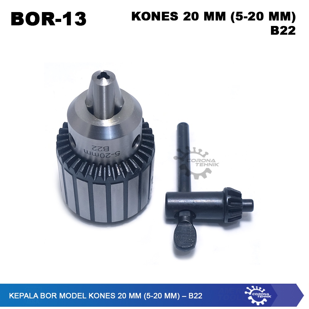 B22 - Kepala Bor Model KONES 20 mm (5-20 mm)