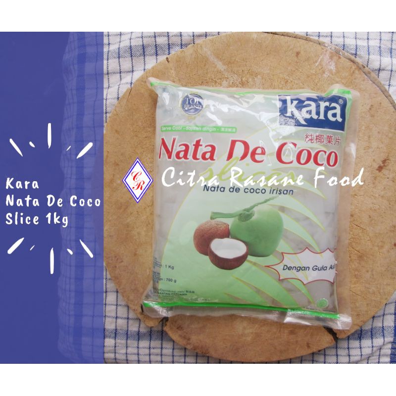 

Kara Nata De Coco Slice 1kg