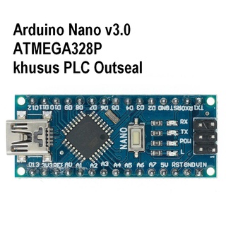 Jual Nano v3.0 ATMEGA328P For Outseal PLC ( Support Outseal Studio