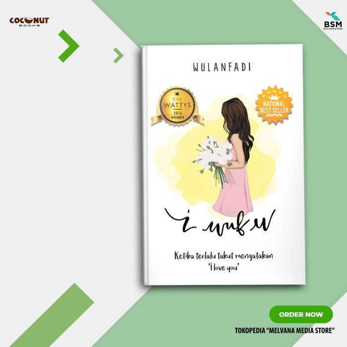 

MUST HAVE!! NOVEL WATTPAD - I WUF U - WULANFADI TERMURAH