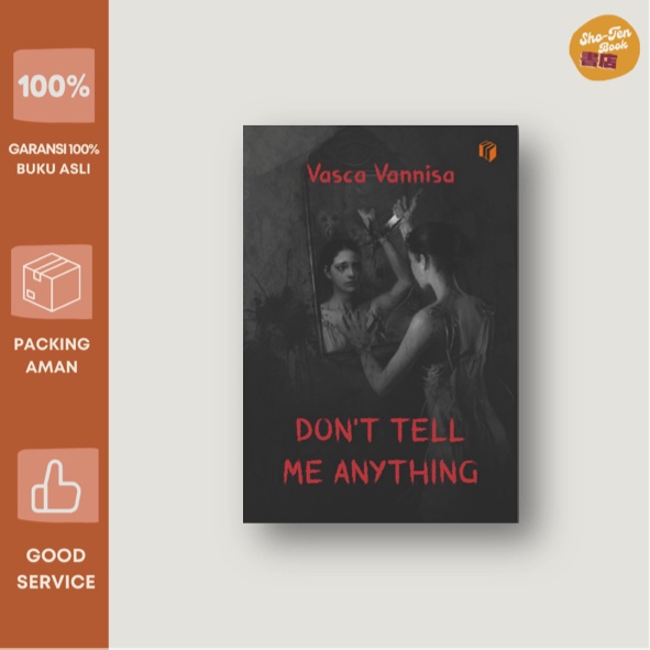 Don't Tell Me Anything - Vasca Vannisa