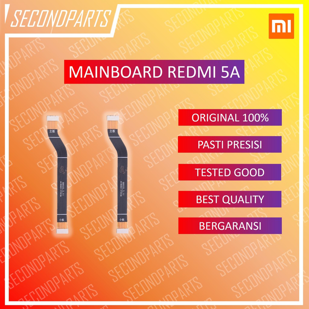 FLEXIBLE MAINBOARD MAIN BOARD XIAOMI REDMI 5A / 5A PRIME ORIGINAL COPOTAN