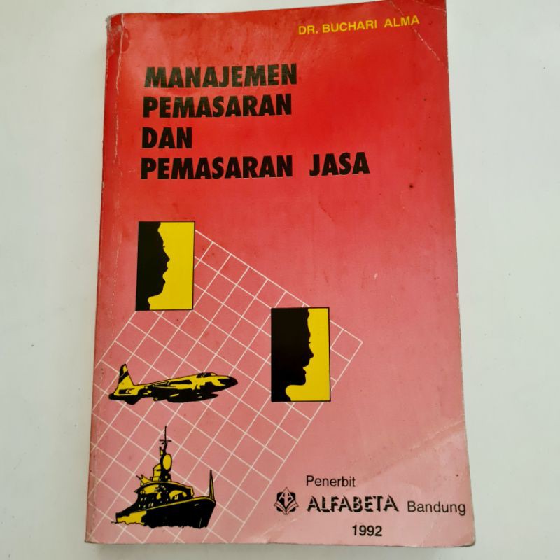 Buku MANAJEMEN PEMASARAN DAN PEMASARAN JASA (Buchari Alma)