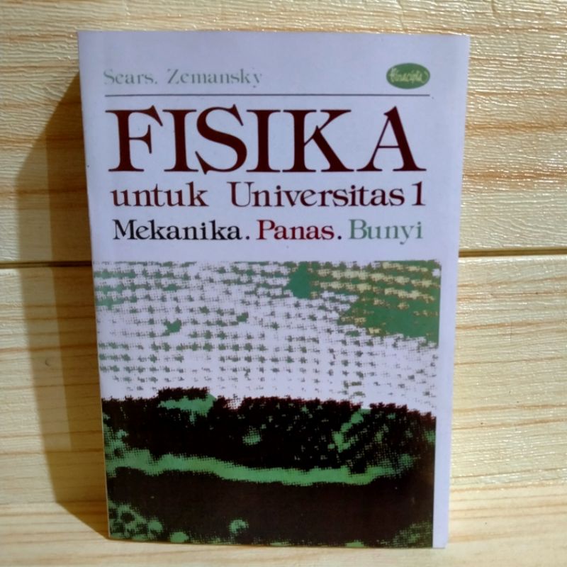 Fisika Untuk Universitas 1 Mekanika.Panas.Bunyi Sears. Zemansky