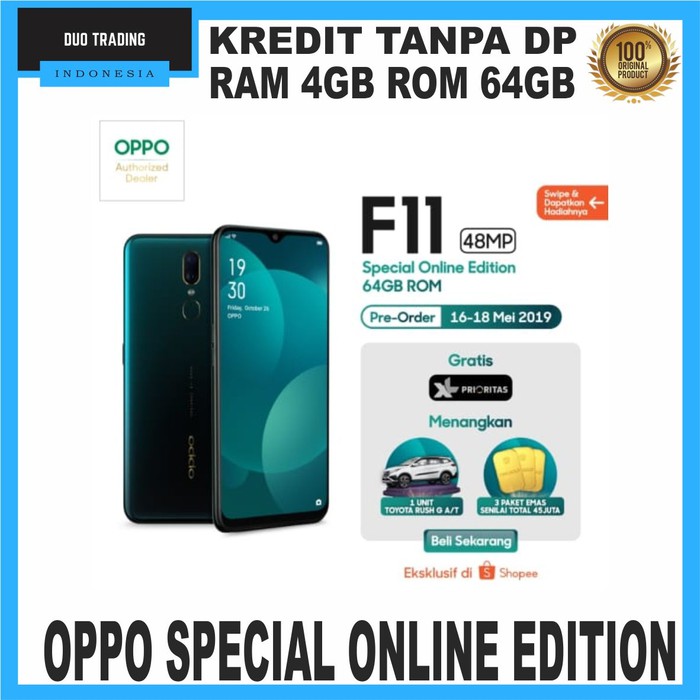 OPPO F11 Special Online Edition RAM 4GB ROM 64GB GARANSI