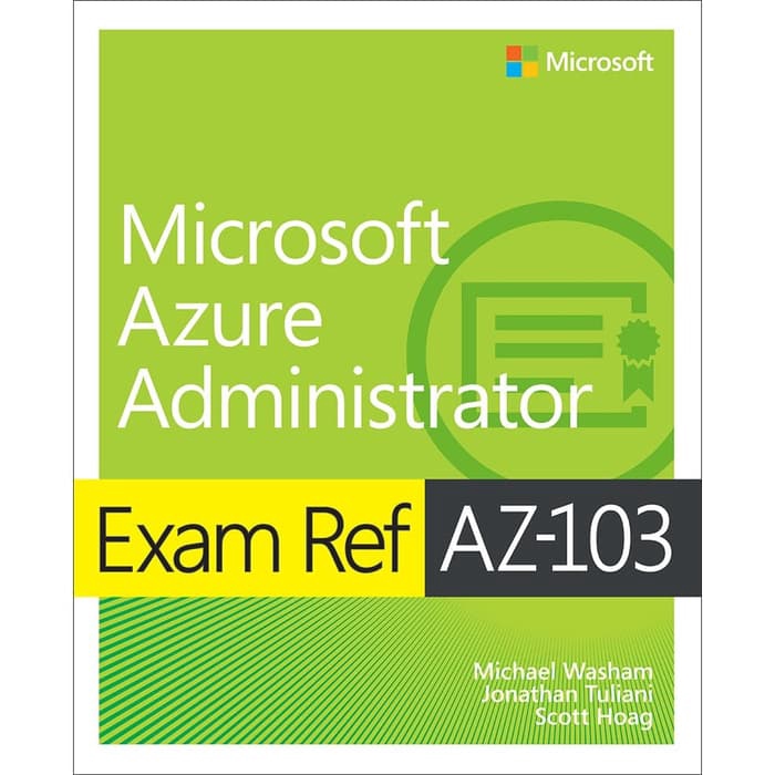 

Buku (Exam Ref) Michael Washam, Jonathan Tuliani- Exam Ref AZ-103