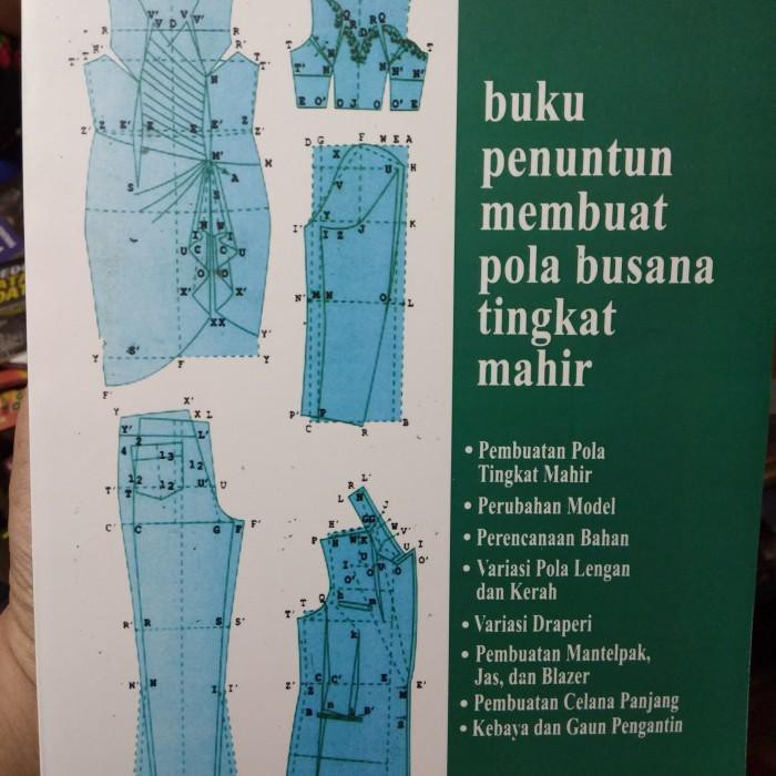 

Feardi/ Buku Penuntun Membuat Pola Busana Tingkat Mahir