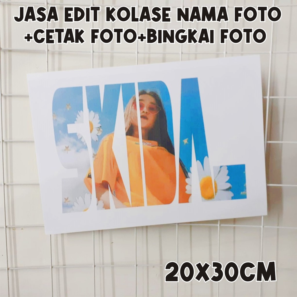 CETAK FOTO + BINGKAI FOTO DAN JASA EDIT NAME COLLAGE ATAU EDIT KOLASE NAMA PANGGILAN