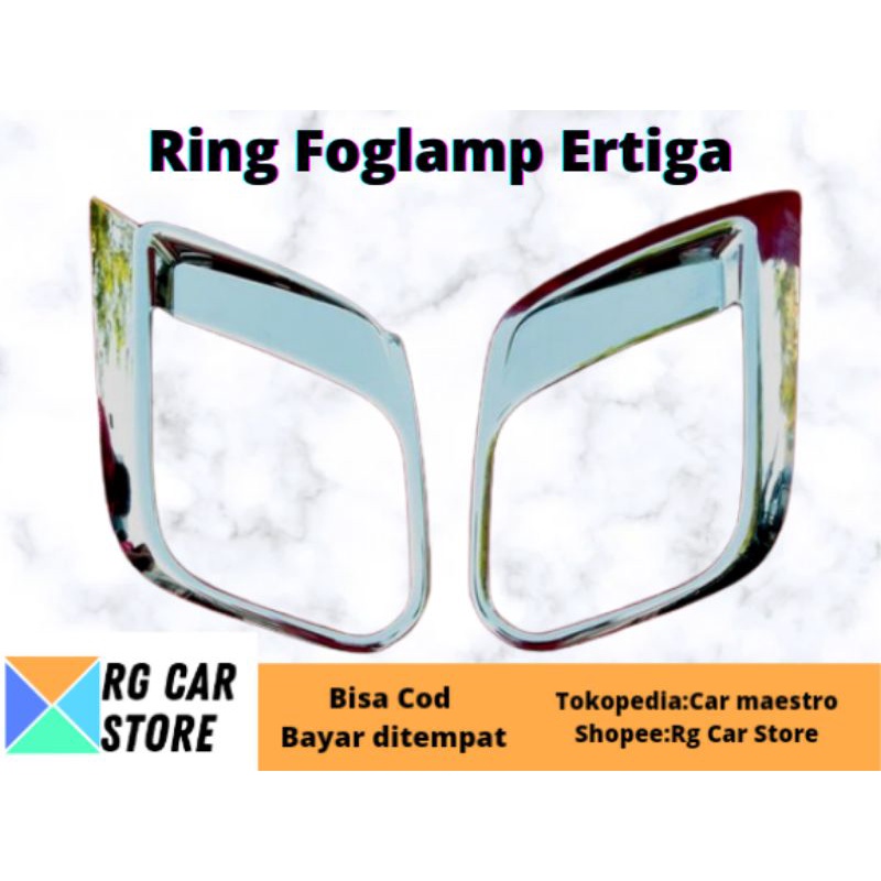 RING FOGLAMP SUZUKI ERTIGA LAMA WARNA CHROME DIJAMIN PNP BERKUALITAS