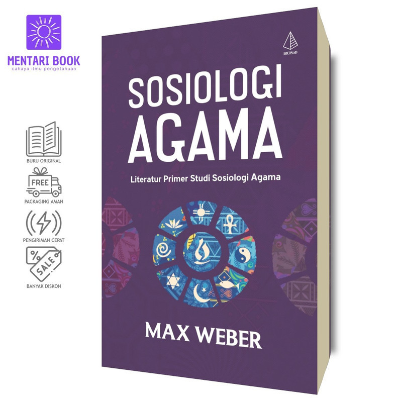 Sosiologi Agama - Max Weber - IRCiSoD